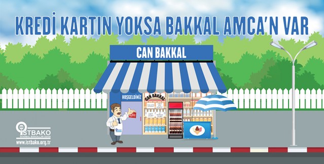 Kredi Kartın Yoksa Bakkal Amca’n Var