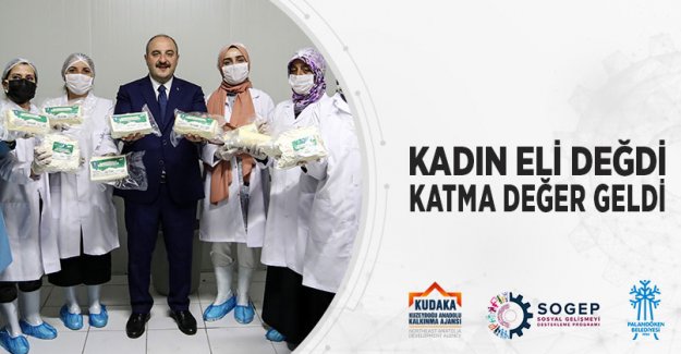 KADIN ELİ DEĞDİ KATMA DEĞER GELDİ