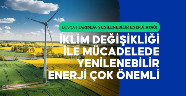 Tarımda yenilenebilir enerjiye yaklaşık 2,8 milyar lira hibe desteği sağlandı
