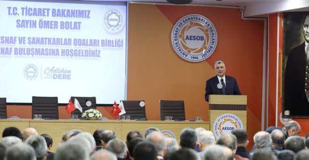 Ticaret Bakanı Bolat, Antalya'da Esnaf Buluşması'nda konuştu