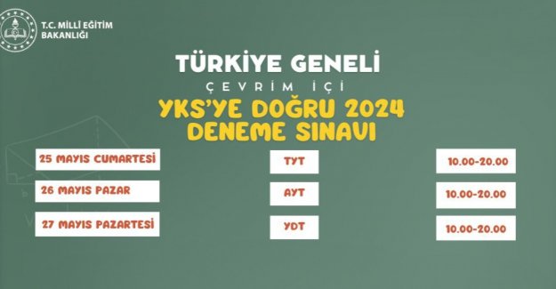 "YKS'YE DOĞRU 2024" TÜRKİYE GENELİ ÇEVRİM İÇİ DENEME SINAVI YAPILACAK