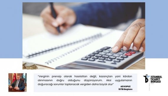 “Vergi Kazançtan Alınmalı”