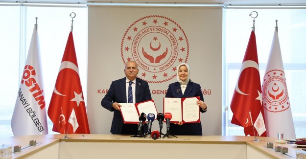 Aile ve Sosyal Hizmetler Bakanlığı ile OSTİM OSB arasında kadınlar ve kız öğrencilere yönelik iş birliği