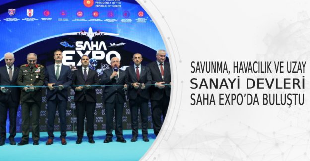 Savunma, Havacılık Ve Uzay Sanayi Devleri Saha Expo’da Buluştu