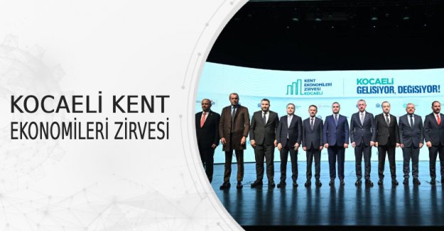 Kocaeli Kent Ekonomileri Zirvesi
