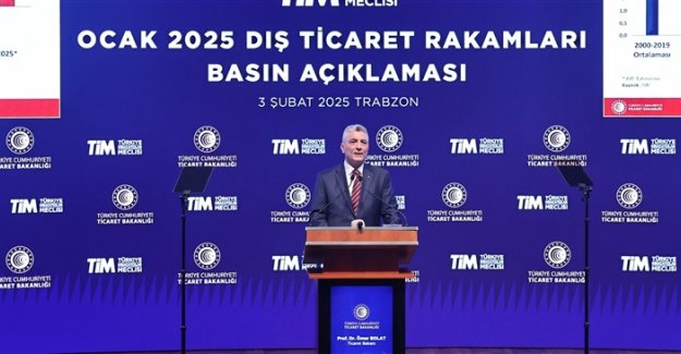 Ticaret Bakanı Bolat, ocak ayı dış ticaret verilerinin açıklandığı programda konuştu