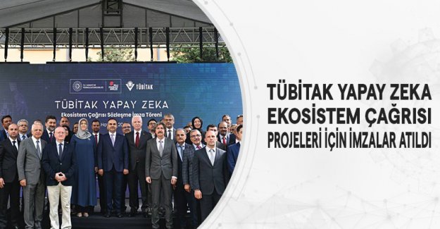 Tübitak Yapay Zeka Ekosistem Çağrısı Projeleri İçin İmzalar Atıldı