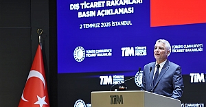 Ticaret Bakanı Ömer Bolat, Haziran Ayı Dış Ticaret Verilerini Açıkladı