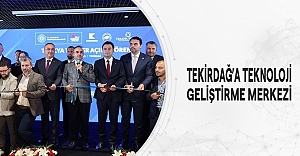 Tekirdağ’a Teknoloji Geliştirme Merkezi