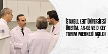 İstanbul Kent Üniversitesi Üretim, Ar-Ge Ve Dikey Tarım Merkezi Açıldı