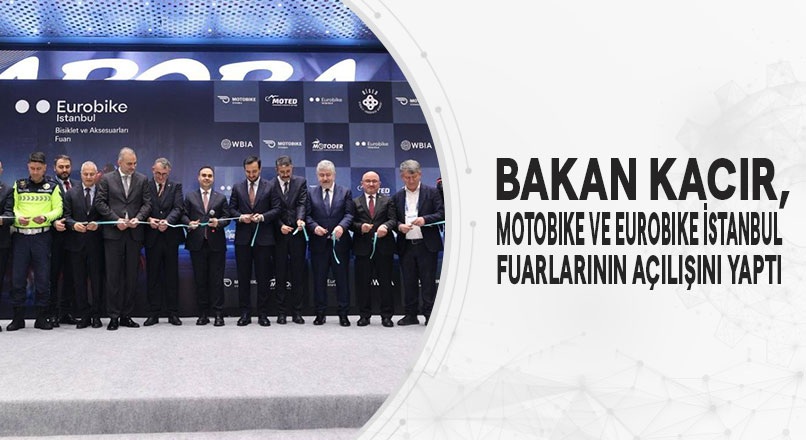 Sanayi ve Teknoloji Bakanı Mehmet Fatih Kacır, Türkiye’nin bisiklet ve